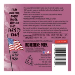 Label for Nothing Else Pork dog food featuring pork as the main ingredient, with nutritional info, feeding guidelines, manufacturer details, product claims, and a barcode.