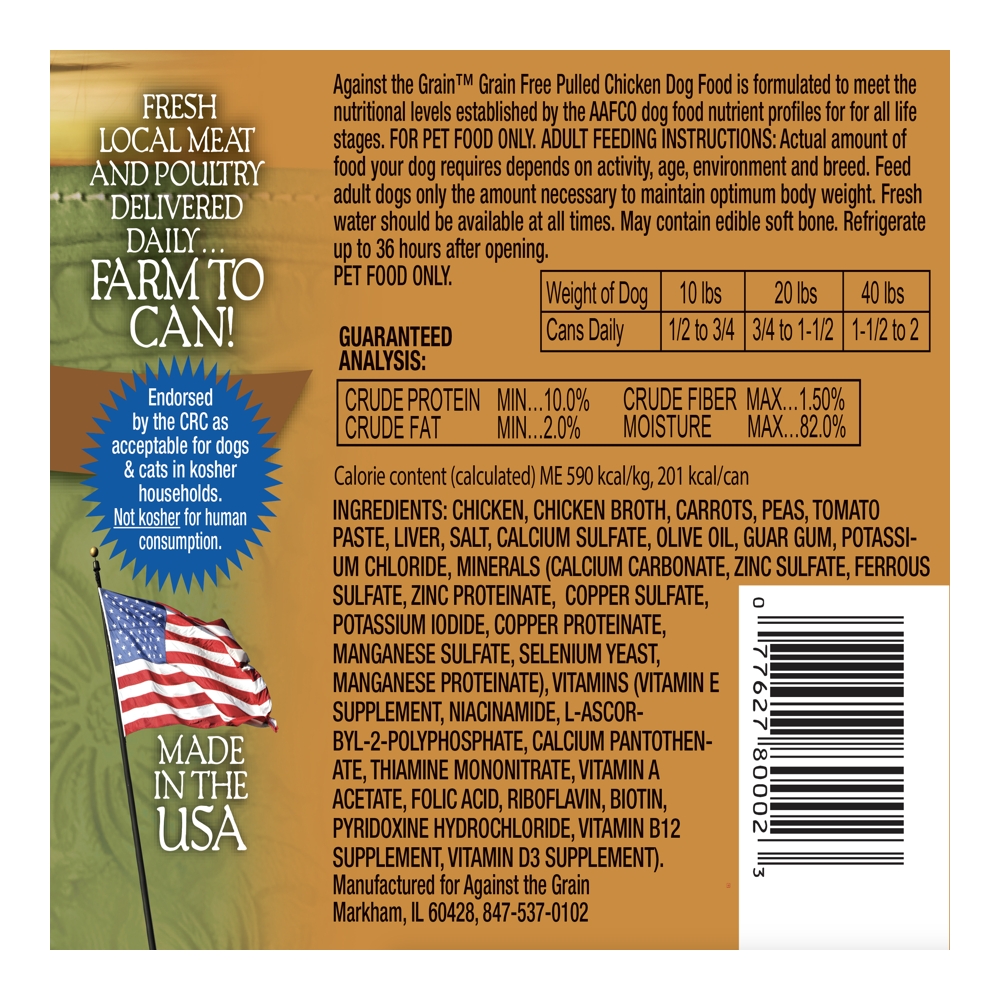 Pulled Chicken with Gravy Dinner for Dogs label displays ingredients, guaranteed analysis, feeding instructions, nutritional info, and a "Made in the USA" badge. Includes "Farm to Can" messaging and CRC endorsement.