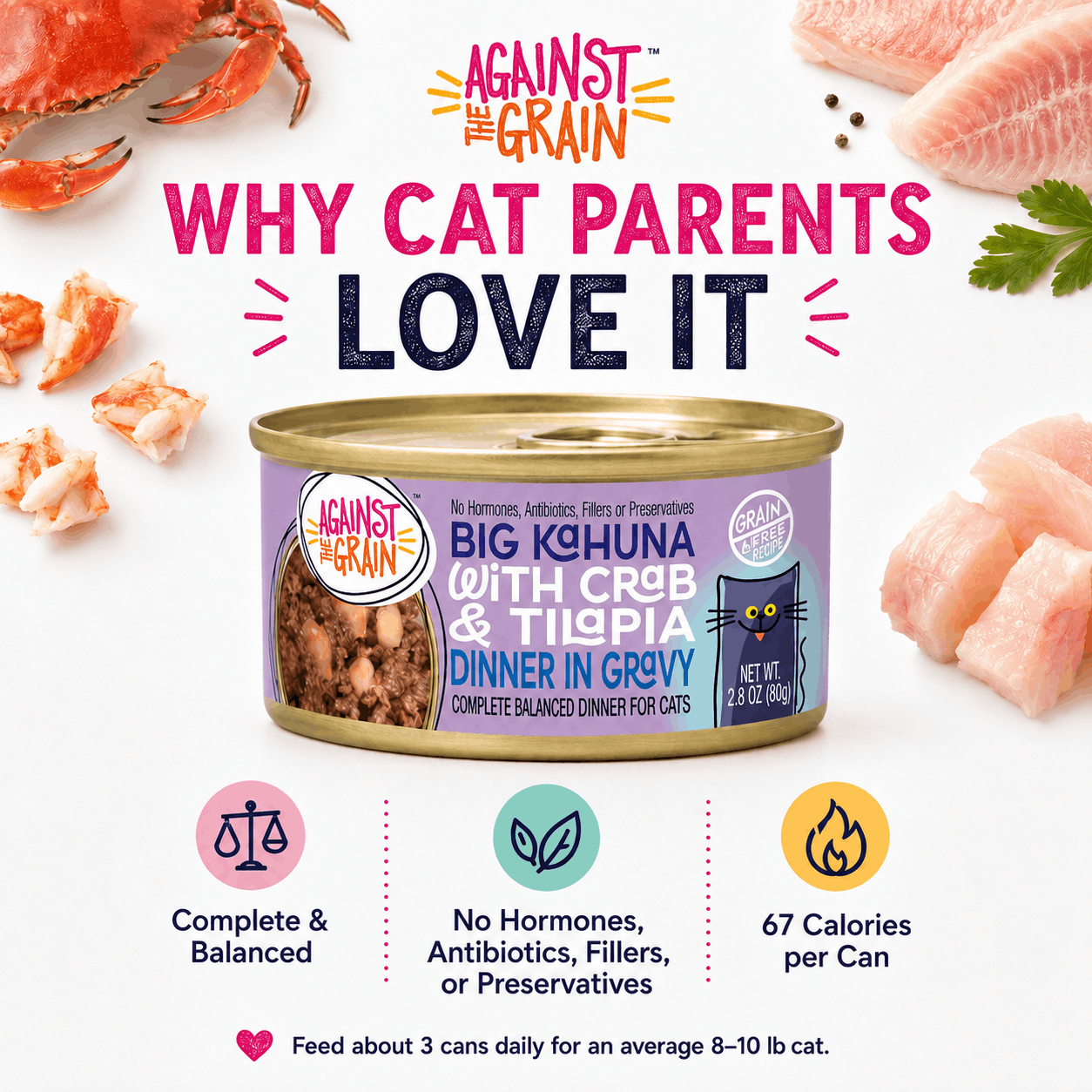 A can of Big Kahuna with Crab & Tilapia cat food appears alongside icons showing its benefits, surrounded by seafood, text, and feeding instructions.