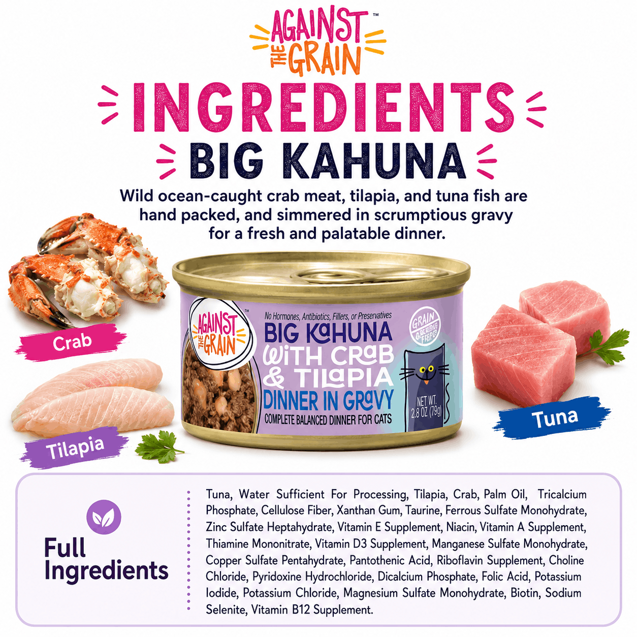A can of Big Kahuna with Crab & Tilapia cat food is displayed alongside images of crab, tilapia, and tuna, with surrounding details listing its ingredients and product information.