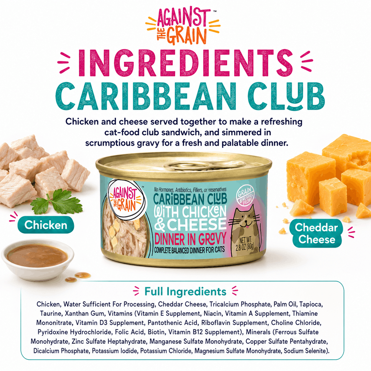 A can of Caribbean Club with Chicken & Cheese cat food in gravy, shown with ingredient labels and a full ingredients list below.
