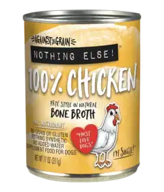 A can of Against the Grain Nothing Else! 100% Chicken bone broth dog food, featuring a chicken illustration and product claims on the yellow label.
