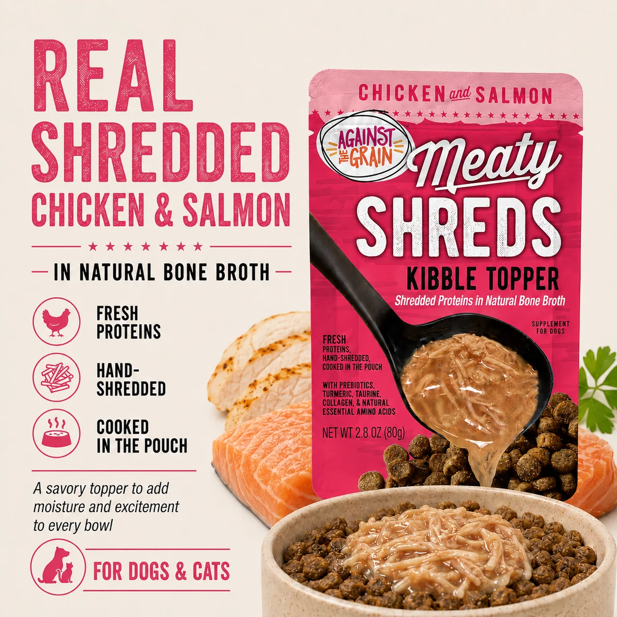 Package of Shreds Slow Cooked Shredded Chicken & Salmon Kibble Topper for dogs and cats, displayed with the product in a bowl alongside text highlighting key features.